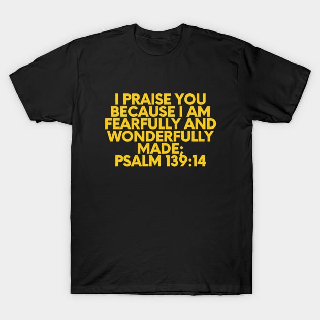 Bible Verse Psalm 139:14 T-Shirt by Prayingwarrior